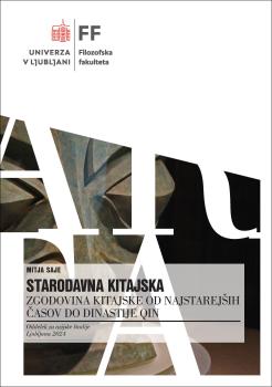 Cover of the textbook Starodavna Kitajska: zgodovina Kitajske od najstarejših časov do dinastije Qin