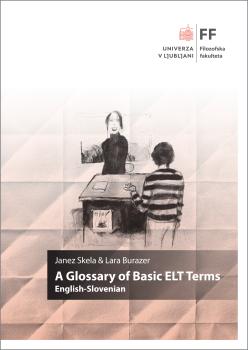 Cover of the glossary A Glossary of Basic ELT Terms: English-Slovenian