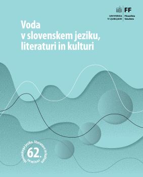 Cover of the book 62. seminar slovenskega jezika, literature in kulture: Voda v slovenskem jeziku, literaturi in kulturi