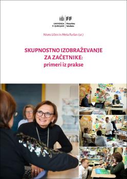 Cover of the book Skupnostno izobraževanje za začetnike: primeri iz prakse