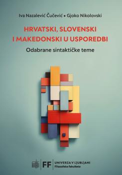 Cover of the monograph Hrvatski, slovenski i makedonski u usporedbi: odabrane sintaktičke teme